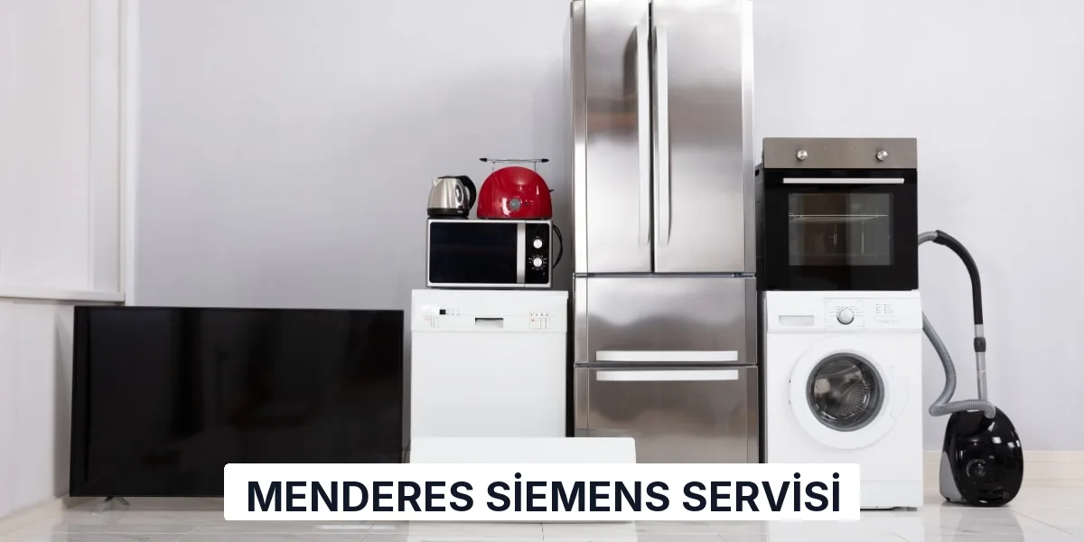 Menderes Siemens Servisi